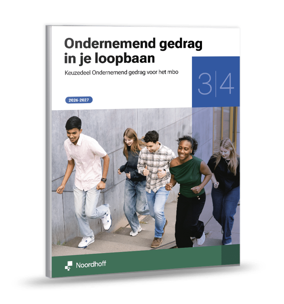 Methode Ondernemend gedrag, Ondernemend gedrag in je loopbaan Methode Ondernemend gedrag, Ondernemend gedrag in je loopbaan